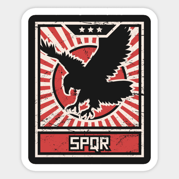 SPQR Roman Empire Eagle | Propaganda Poster Sticker by MeatMan